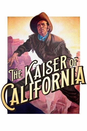 The Kaiser of California