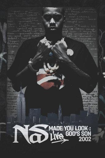 Nas: Made You Look - God's Son Live